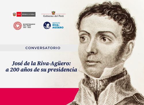 Presentan conversatorio “José de la Riva Agüero: a 200 años de su presidencia”.