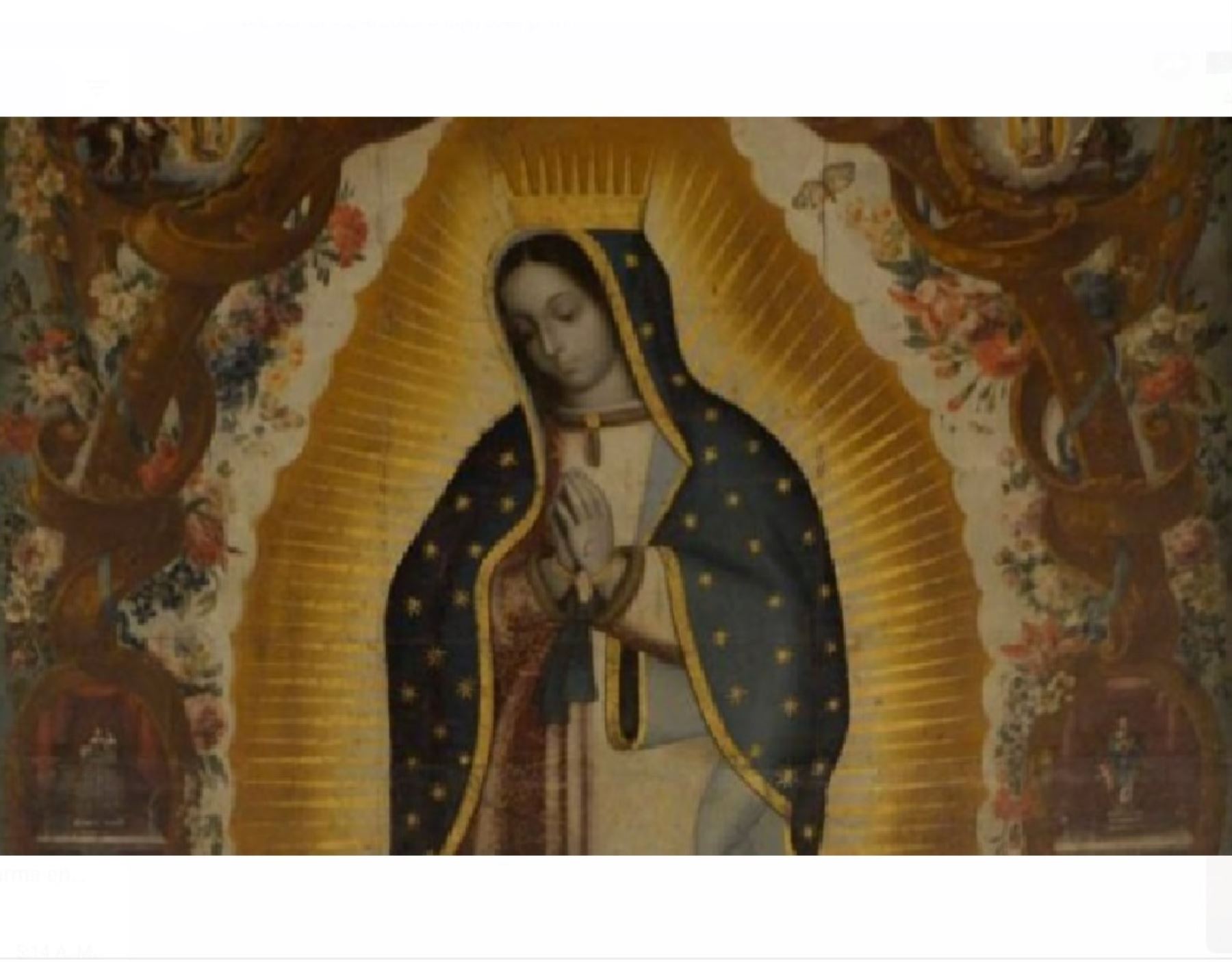 La pintura "Virgen de Guadalupe" del templo Santiago Apóstol de Ollantaytambo, en Cusco, que recientemente fue repatriada, fue declarada Patrimonio Cultural de la Nación.
