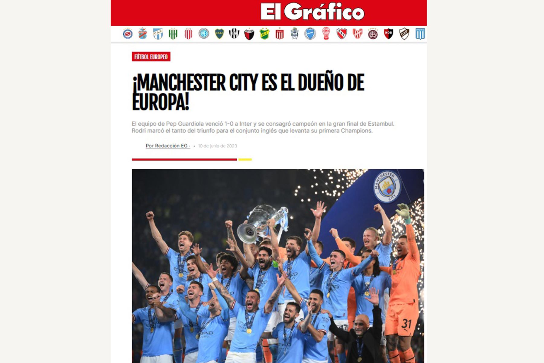 Así informan los medios internacionales el triunfo de Manchester City. En la imagen, portada de la revista El Gráfico.
Foto: Internet / Medios