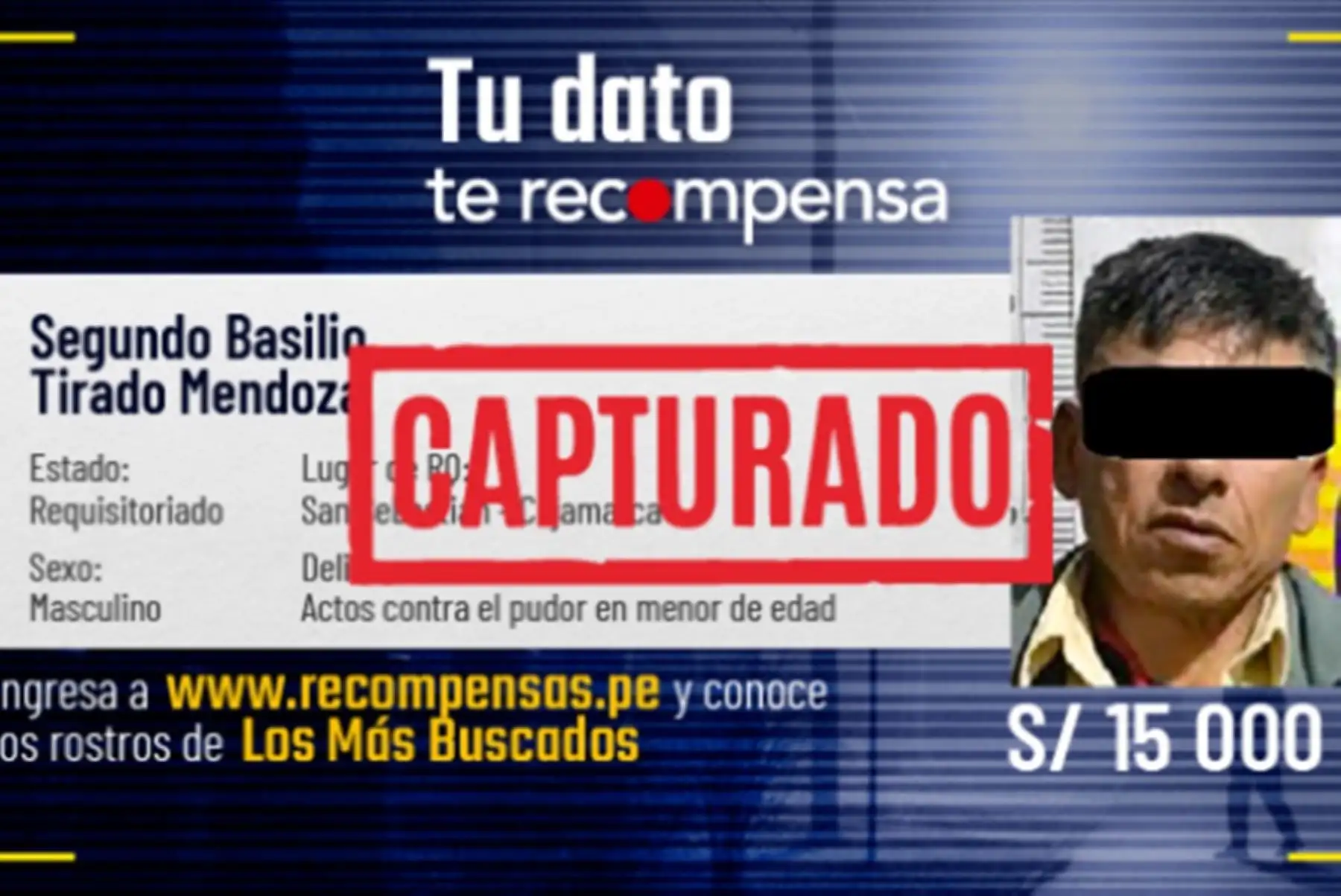 La Policía Nacional del Perú detuvo en Cajamarca a un requisitoriado incluido en el Programa de Recompensas del Ministerio del Interior por el delito contra la libertad sexual, en la modalidad de actos contra el pudor, en agravio de una menor de edad.