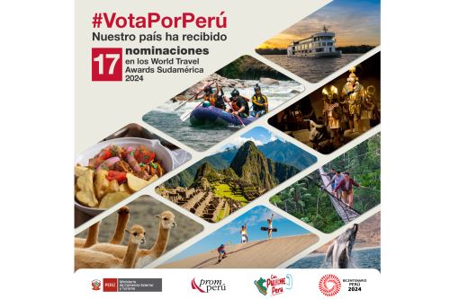 ¡A votar por el Perú! En total, competimos en 17 categorías de los prestigiosos premios conocidos como los Óscar del Turismo. Foto: ANDINA/Difusión