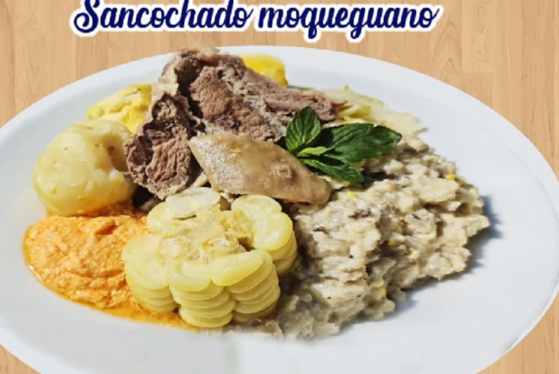 Sancochado, plato típico de Moquegua.