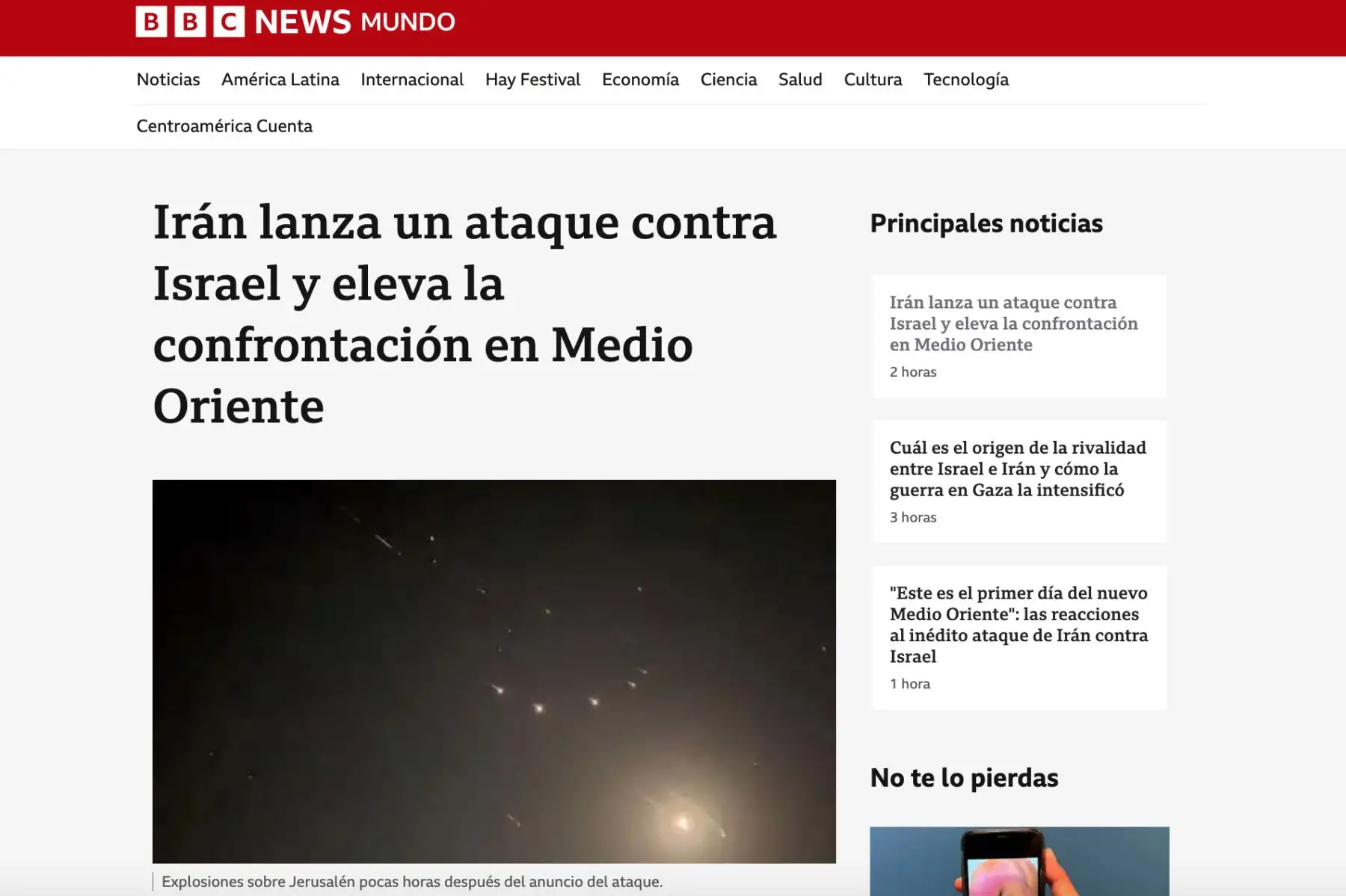 BBC News. Así informan los medios internacionales acerca del ataque con drones de Irán contra Israel.