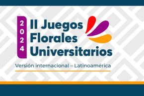 Pieza gráfica de la convocatoria a los II Juegos Florales Universitarios UNMSM 2024, versión latinoamericana.