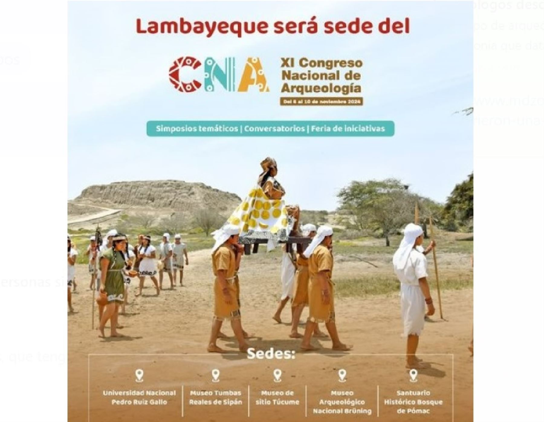 Lambayeque será sede del Congreso Nacional de Arqueología que se realizará en noviembre.