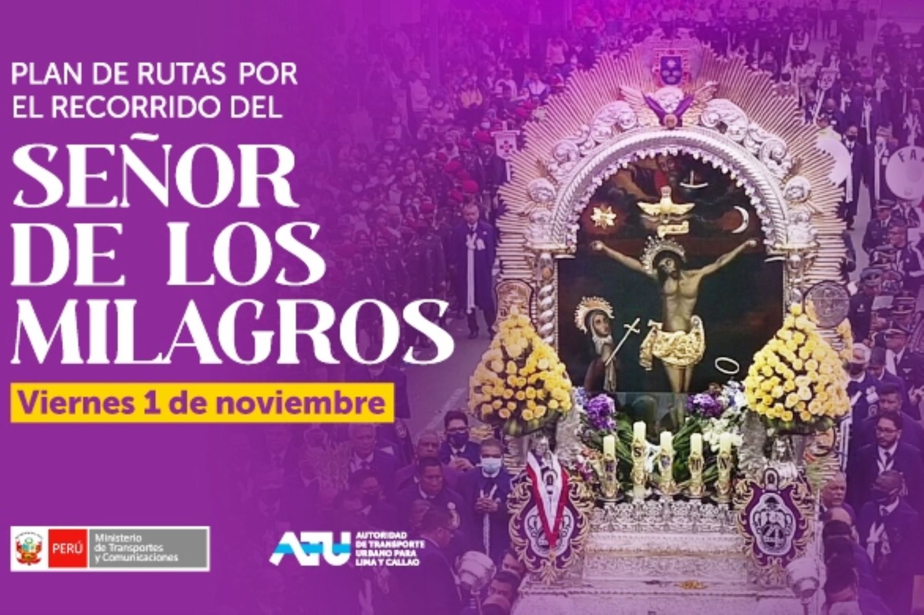 Señor de los Milagros: rutas del transporte público para la procesión del 1 de noviembre. Foto: ANDINA/Difusión