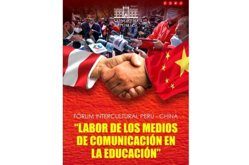 Convocatoria al foro intercultural Perú-China en el Congreso de la República.