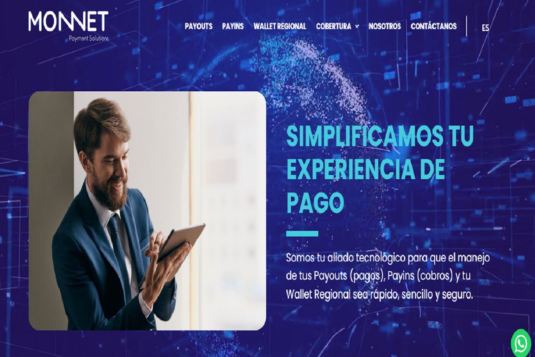 Monnet Payments aspira a convertirse en una empresa global y no solo conquistar Latinoamérica sino dar el paso también a otras regiones en el mundo y ser reconocidos como uno de los mejores proveedores de pagos en Latinoamérica.