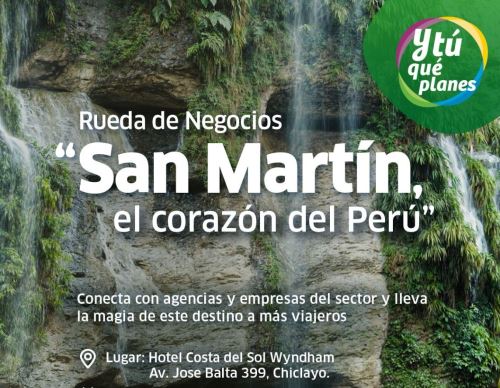 La región San Martín busca conquistar la costa norte con una Rueda de Negocios en Turismo que se realizará en la ciudad de Chiclayo.