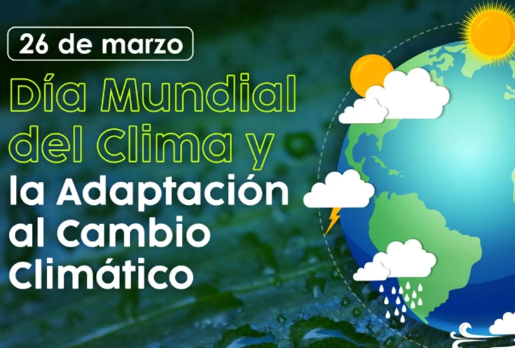 Día Mundial del Clima 2025