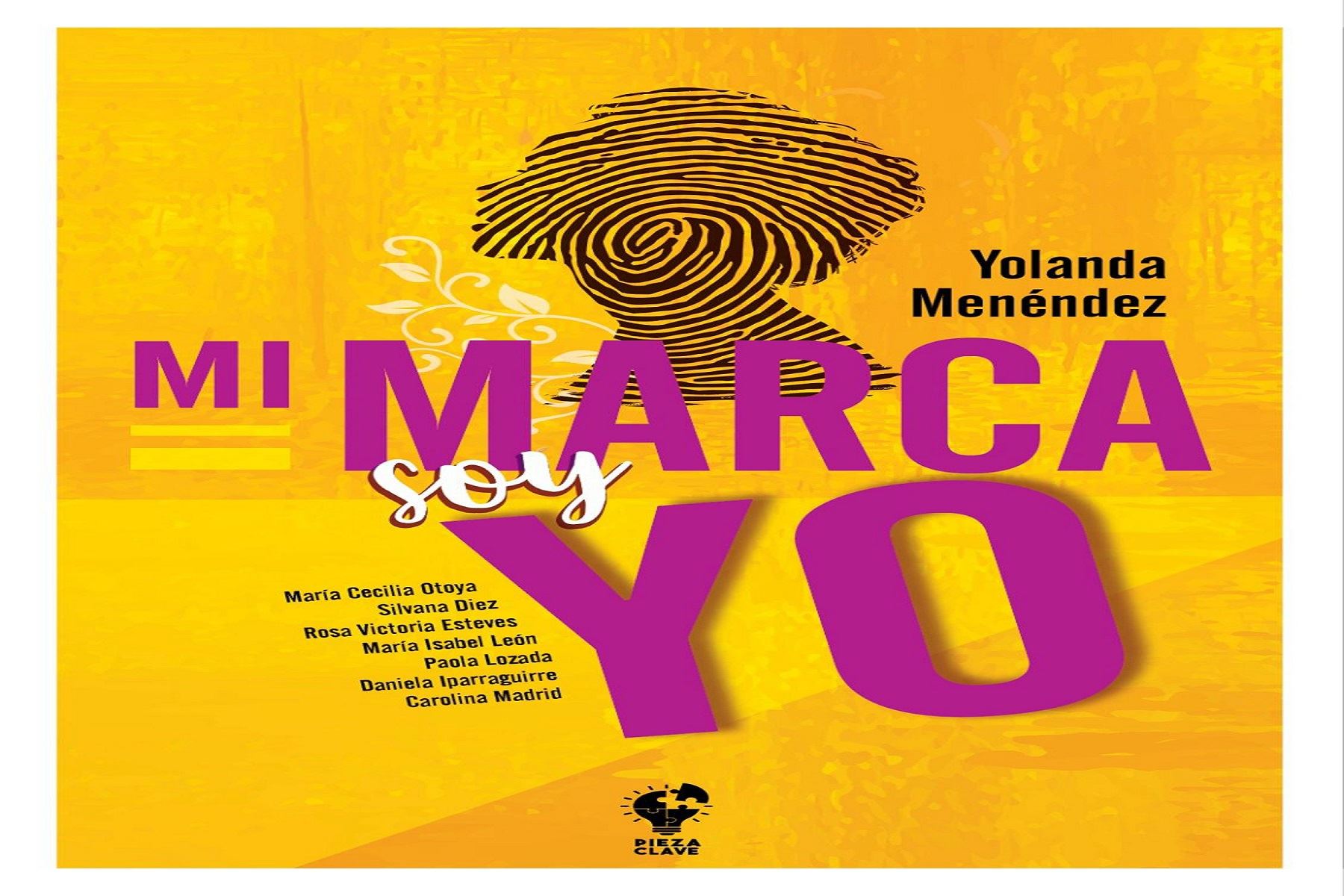 Presentan libro “Mi marca soy yo”, de Yolanda Menéndez