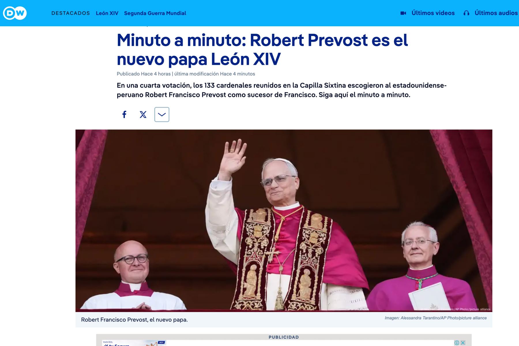 Así informó la cadena de noticias europea DW sobre la elección del religioso estadounidense nacionalizado peruano, Robert Francis Prevost, como el nuevo papa León XIV. Foto: INTERNET/Medios