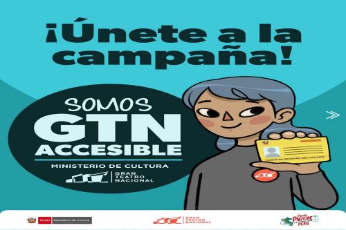 Gran Teatro Nacional inicia campaña “Somos GTN Accesible”