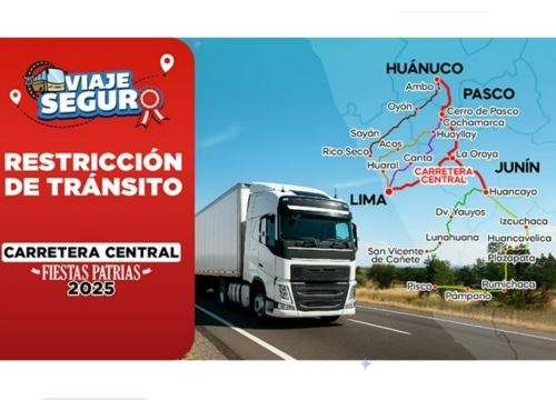El viernes 25 y el martes 29 de julio estará restringido el tránsito en la Carretera Central para vehículos de transporte de carga de más de 3.5 toneladas, informó la Sutran.