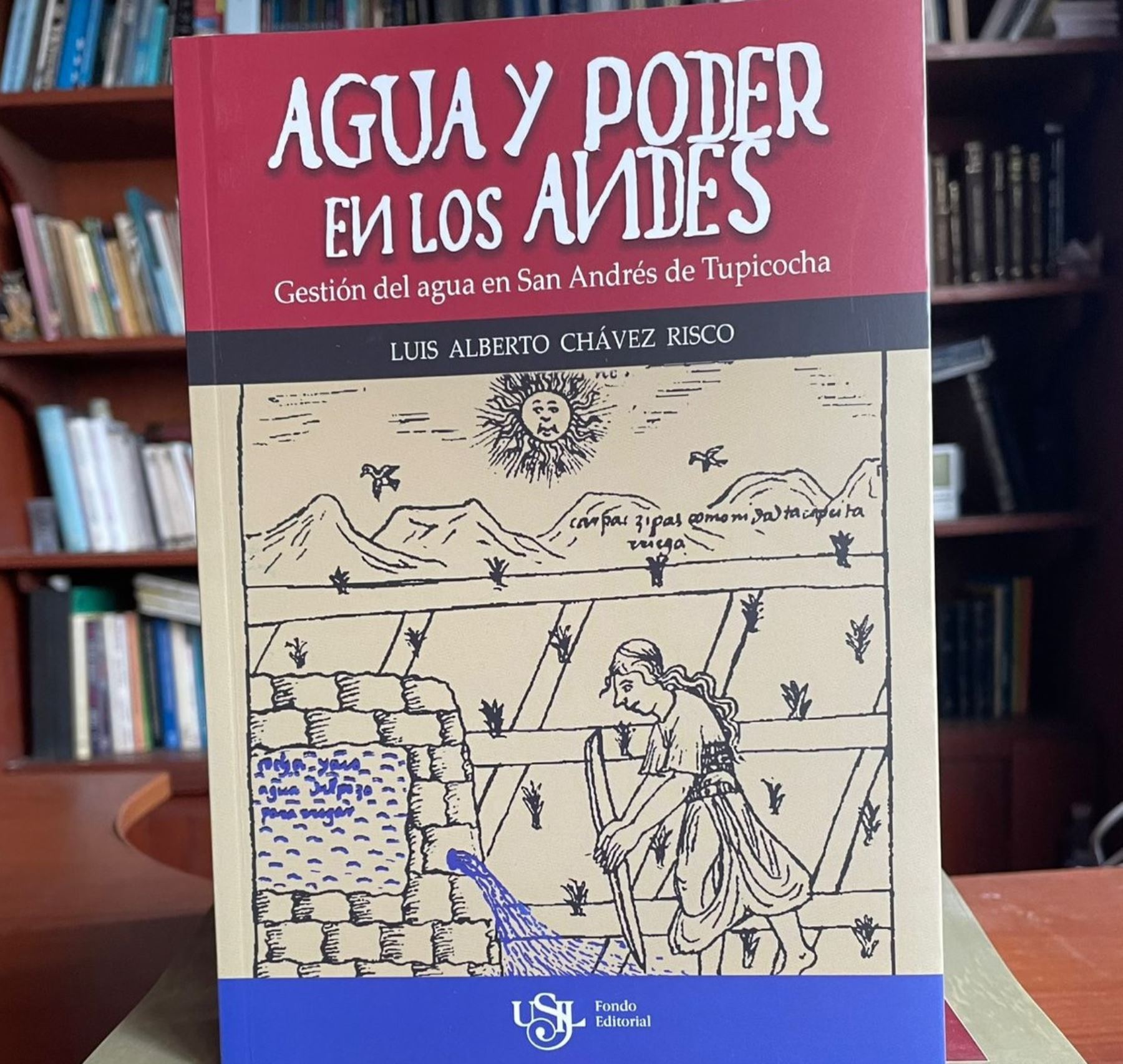 FIL Lima 2025 Luis Alberto Chávez presenta libro "Agua y poder en los Andes".