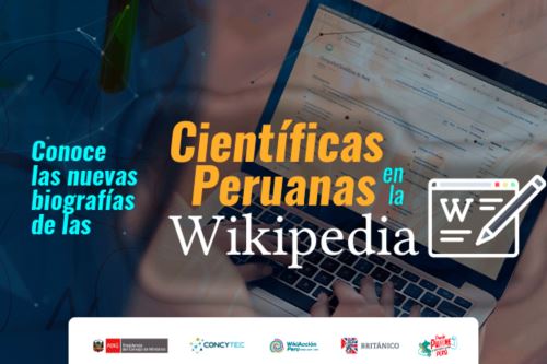 La campaña “Científicas Peruanas en la Wikipedia” no solo busca ampliar la presencia de mujeres en el repositorio digital, sino también fomentar vocaciones científicas