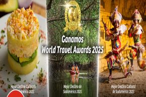 ¡Celebremos! Perú ganó en cuatro categorías en los World Travel Awards 2025