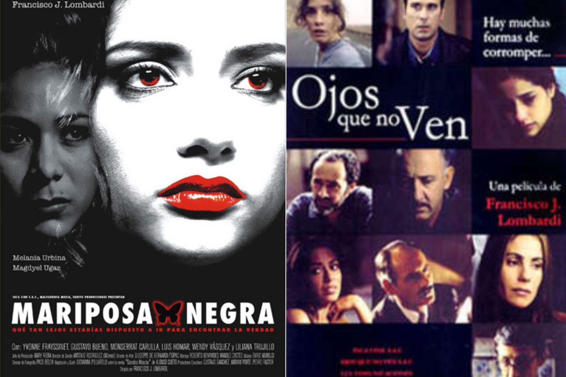 “Mariposa negra” (2006) y “Ojos que no ven” (2003) forman parte de la etapa más madura del cine de Francisco Lombardi, marcada por relatos urbanos de intriga, corrupción y dilemas morales. Ambas películas, aclamadas por la crítica, exploran las zonas oscuras del poder y la sociedad peruana, consolidando el estilo sobrio y reflexivo del director en el cine latinoamericano contemporáneo. Foto: ANDINA/Composición con fotos de Archivo