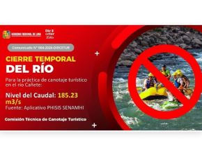 Ante el incremento del caudal del río Cañete, la Dircetur Lima dispuso su cierre para la práctica del canotaje turístico. La medida se adopta para salvaguardar la vida de los visitantes.