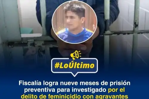 El Poder Judicial dictó nueve meses de prisión preventiva contra José Alejandro Romero Durán, investigado por el presunto delito de feminicidio con agravantes en agravio de Beatriz Humpire Borda. Foto: ANDINA/Difusión.