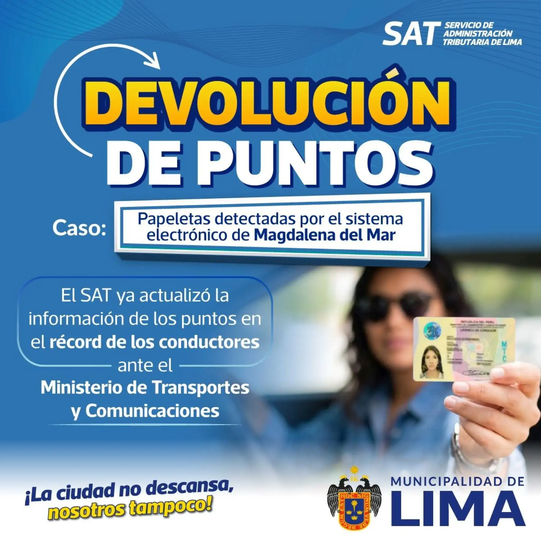 Magdalena del Mar: SAT actualiza puntos de conductores cuyas papeletas fueron anuladas