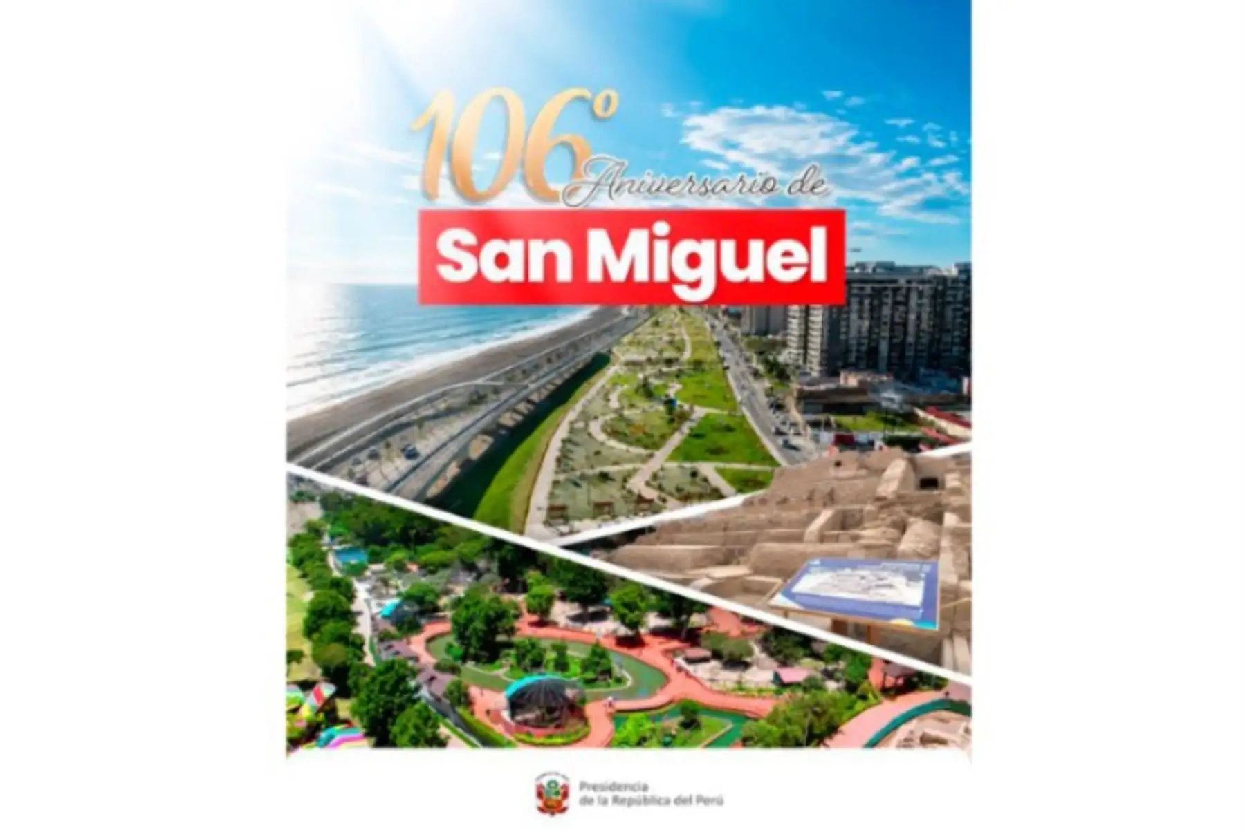 Presidencia del Perú destaca 106 aniversario del distrito de San Miguel