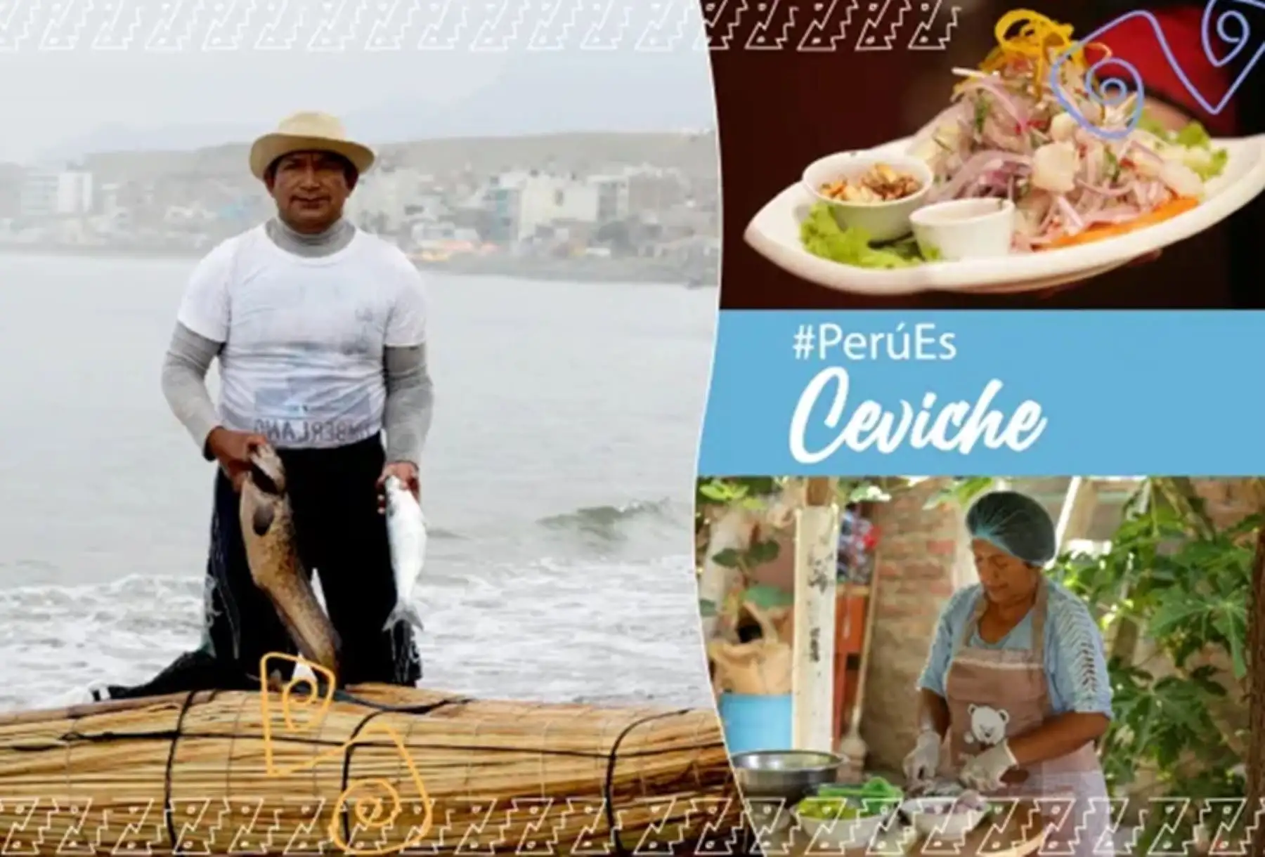 El ceviche representa un notable legado ancestral que expresa la diversidad de las tradiciones culturales que identifican a los peruanos. Composición fotográfica: Unesco.