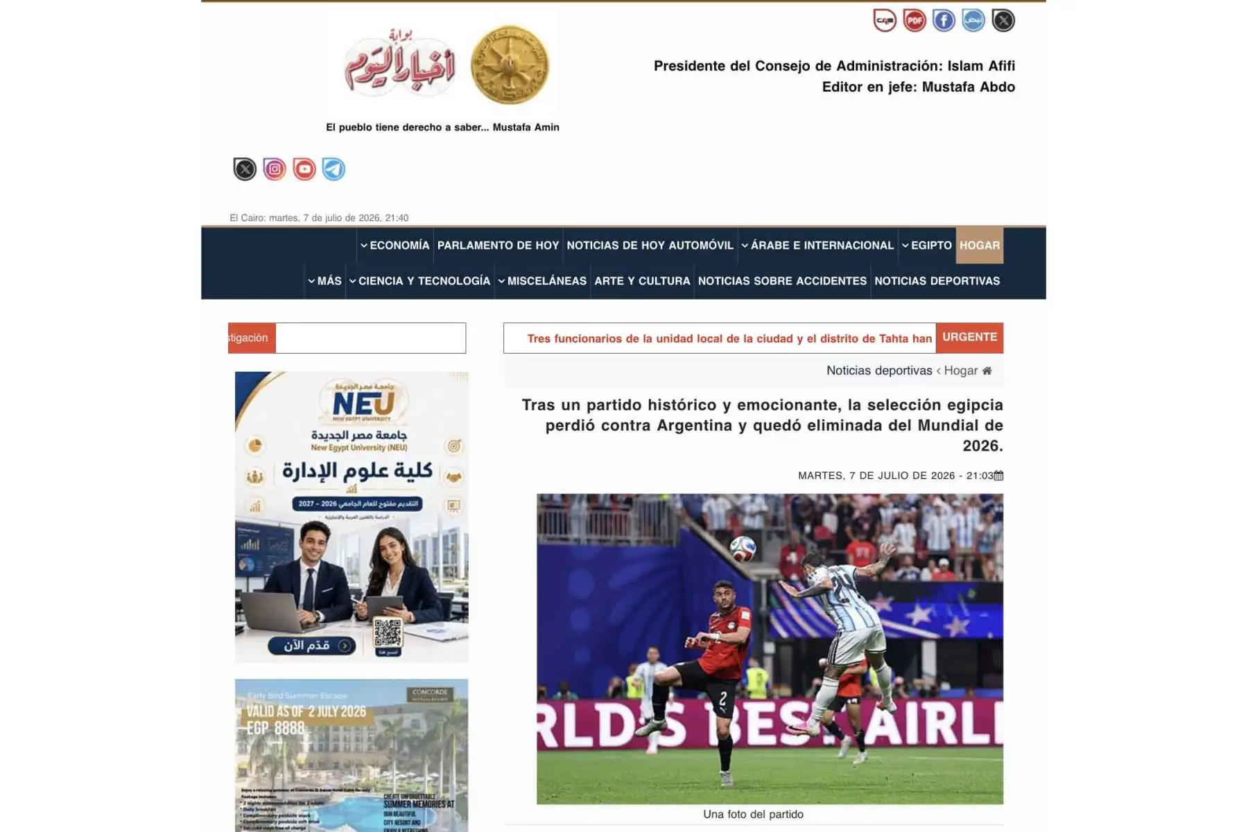La prensa egipcia resaltó el esfuerzo de su selección pese a la derrota 3-2 ante Argentina en el Mundial 2026. En sus titulares destacó una despedida “con la frente en alto”, un “partido histórico y emocionante” y una actuación valiente tras un encuentro en el que Egipto ganaba 2-0. Foto: ANDINA/Captura de pantalla