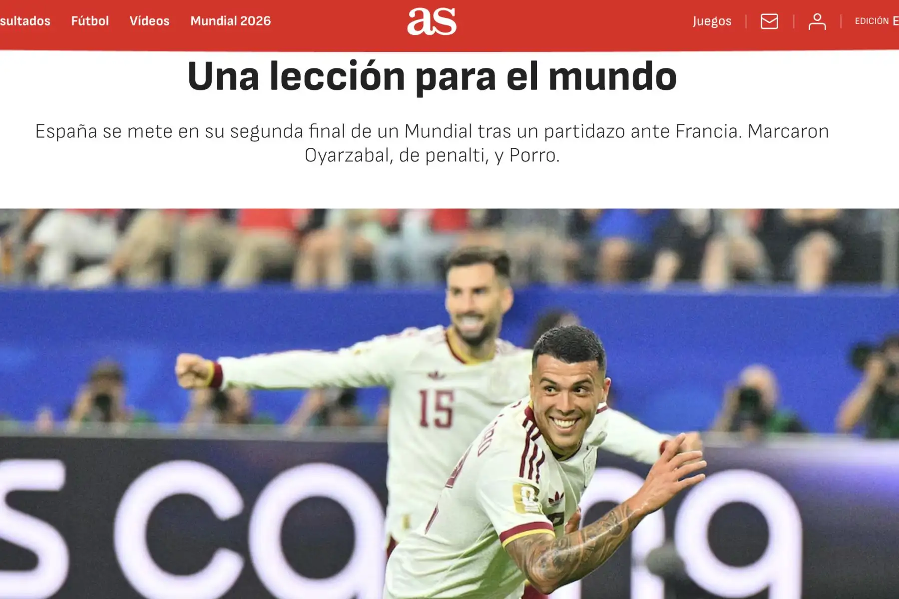 Diario As. Así reacciona la prensa española tras la clasificación de su selección a la final del Mundial 2026. España derrotó 2-0 a Francia y jugará la final de este domingo en Nueva York. Foto: Captura