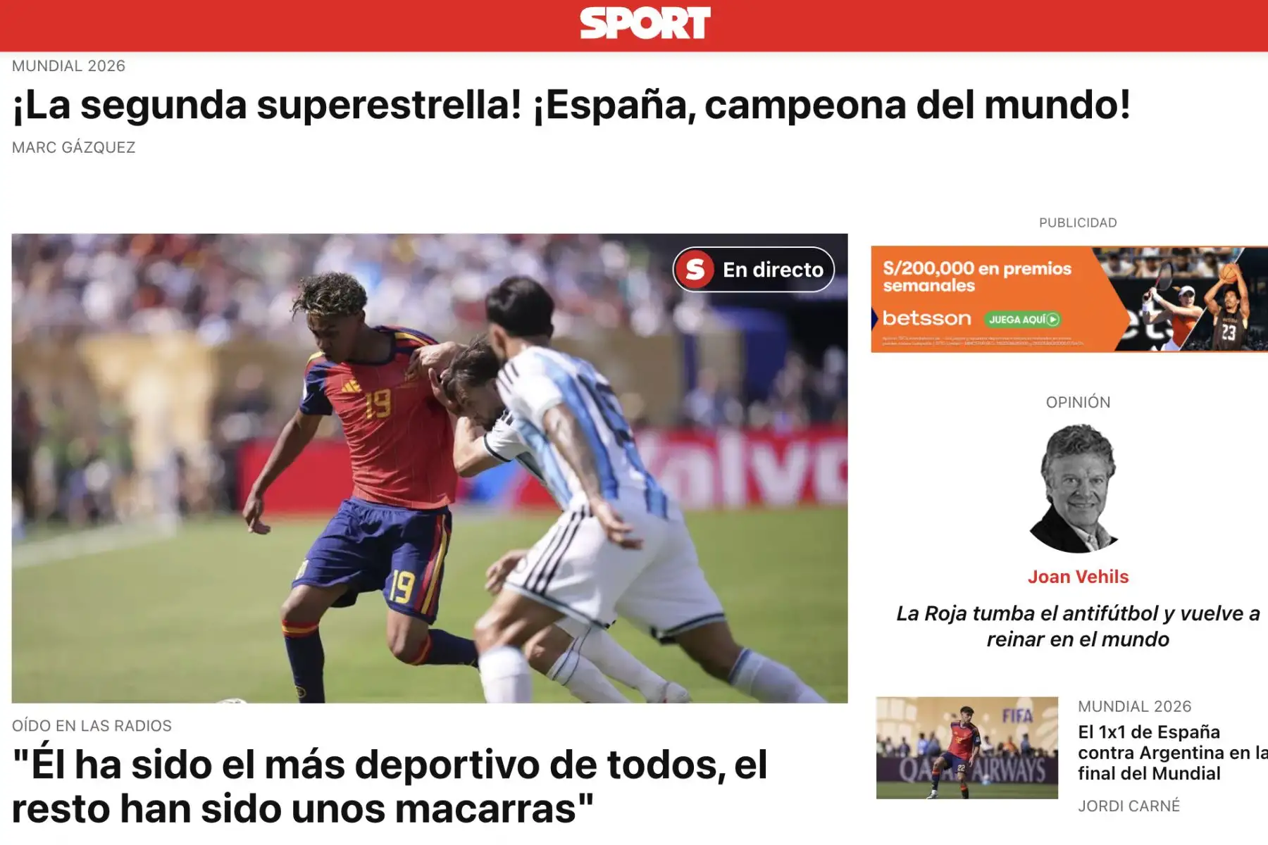 Así reacciona la prensa española tras obtener su segunda estrella al conquistar la Copa del Mundo 2026. España derrotó a Argentina 1-0 en la final jugada en Nueva York. Foto: Captura
