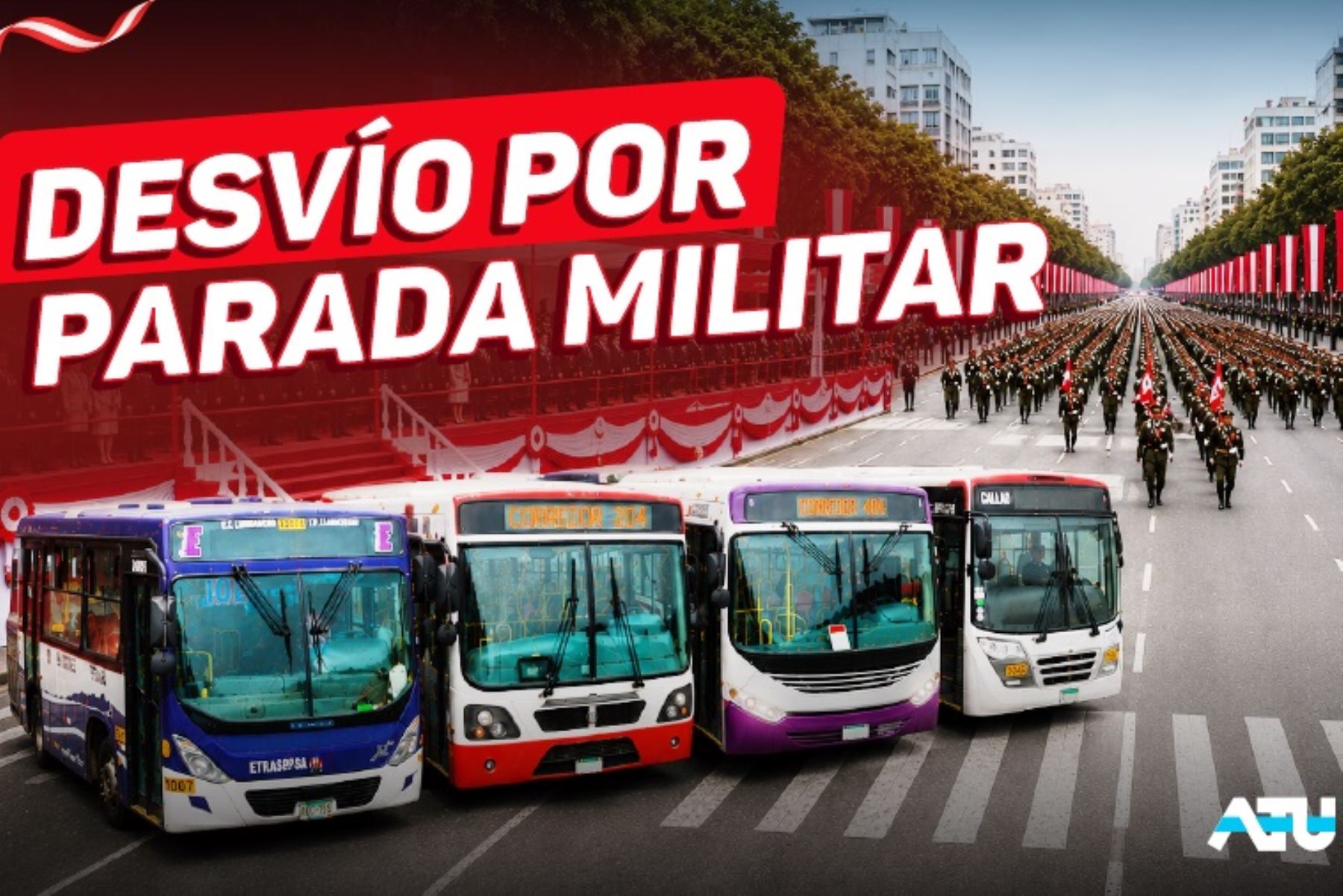 ATU: transporte público modificará recorridos durante Parada Cívico Militar en av Brasil