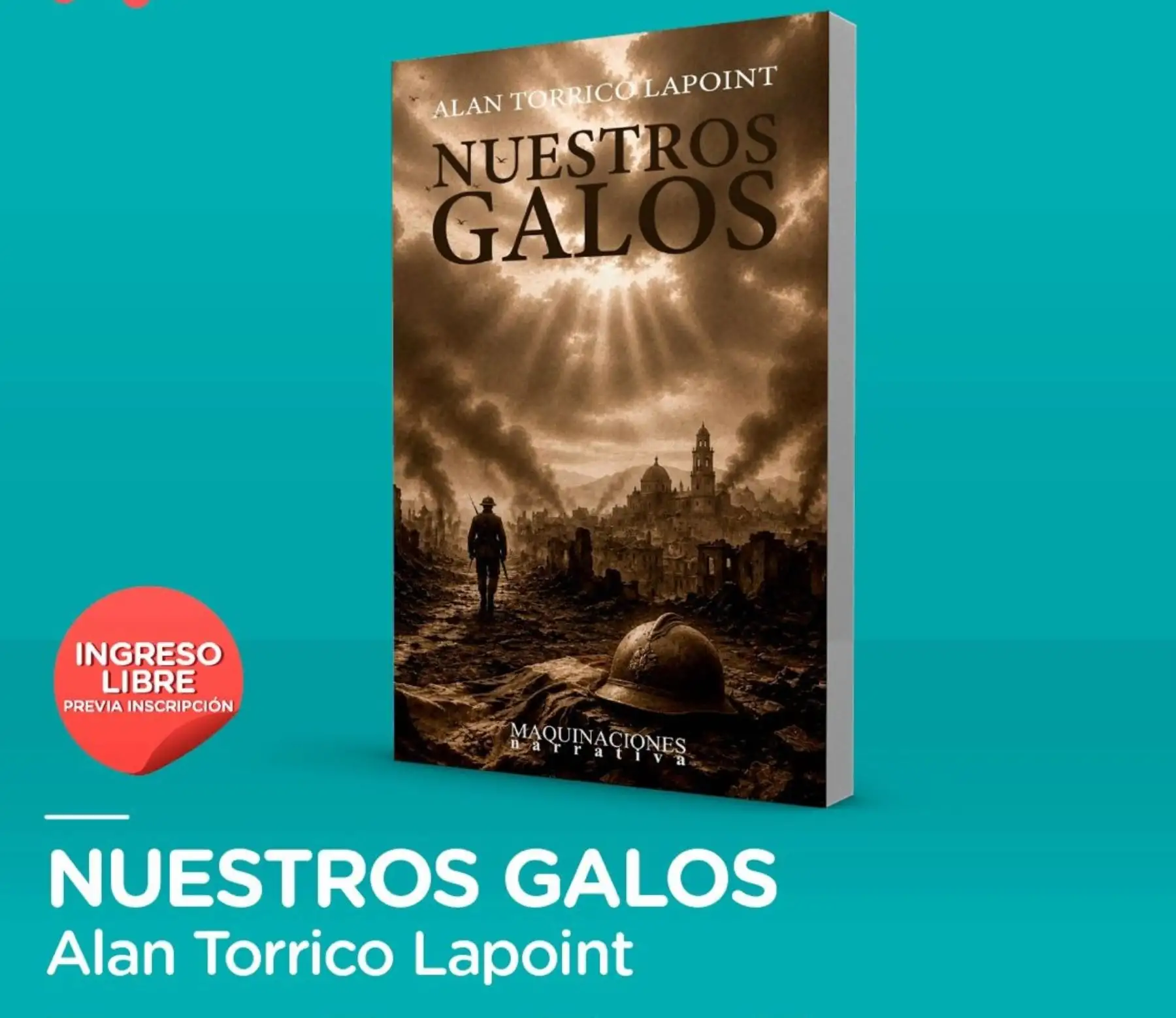 Alan Torrico presenta Nuestros galos, una novela sobre memoria, guerra y familia
