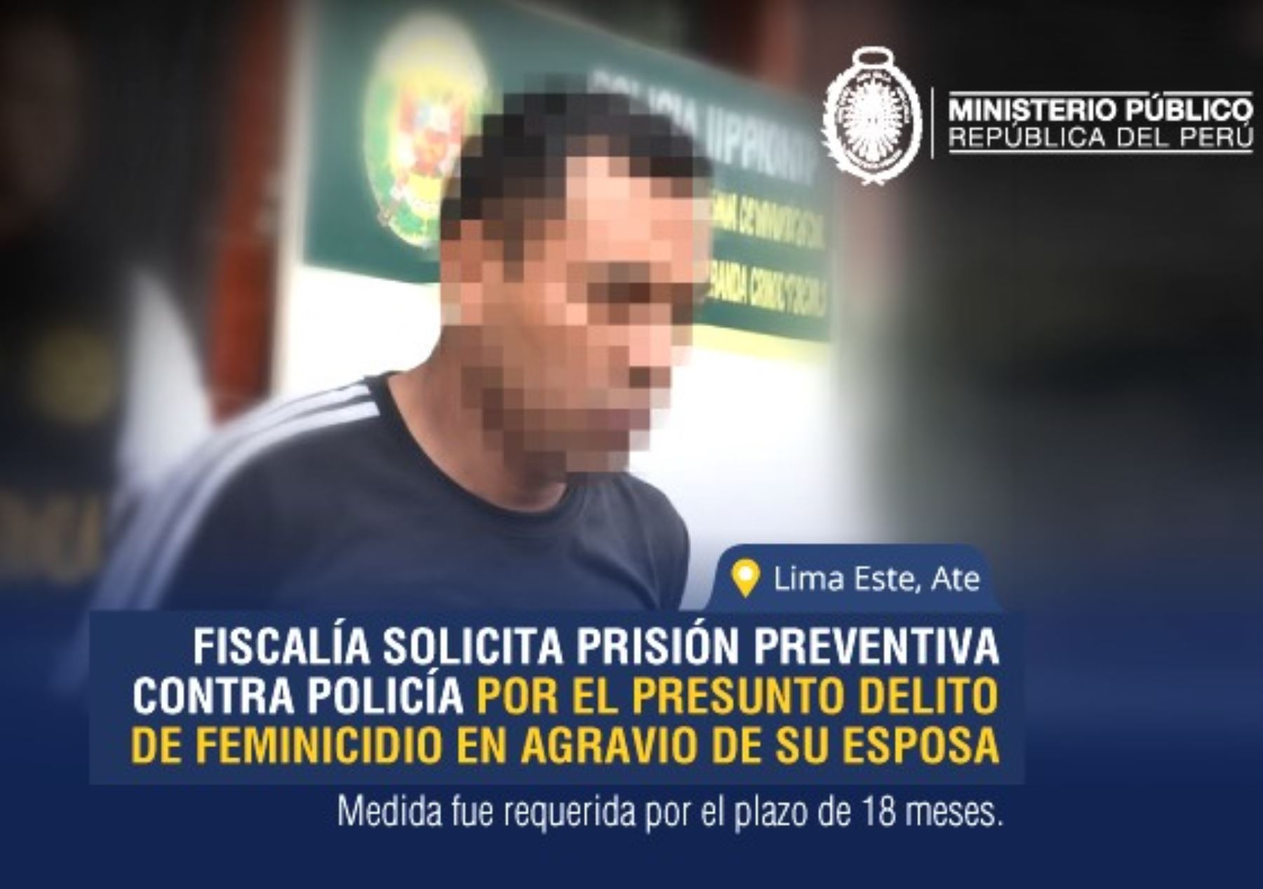 Fiscalía pide 18 meses de prisión preventiva para policía acusado de asesinar a su esposa