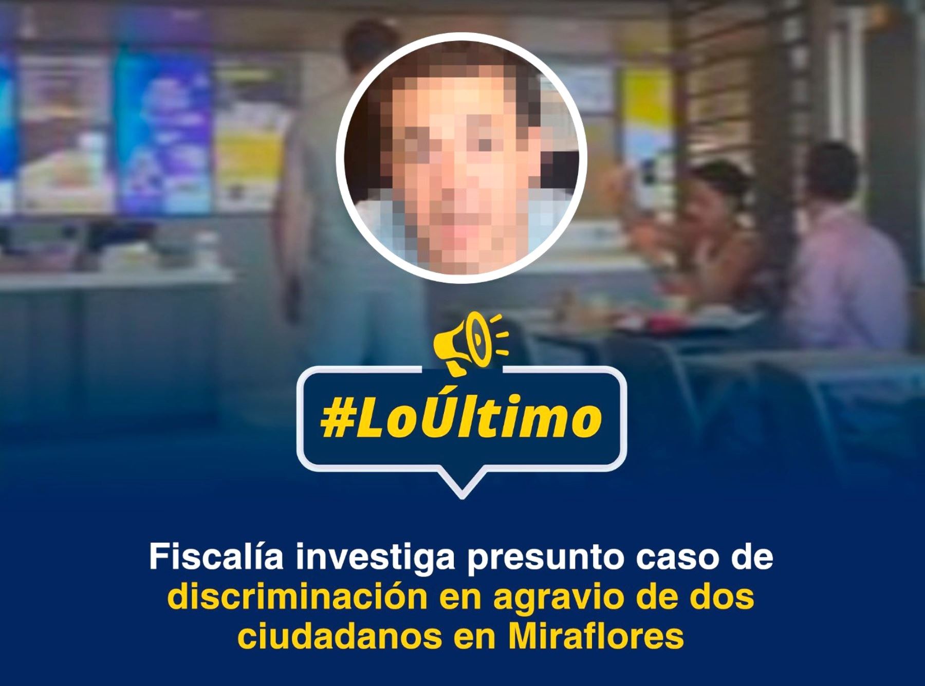 Miraflores: Fiscalía investiga presunta discriminación en agravio de dos ciudadanos