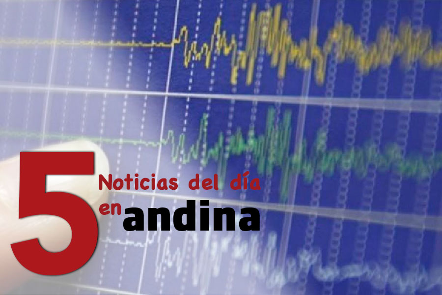 Las 5 del día: tres sismos de regular magnitud remecen Áncash, Junín y San Martín