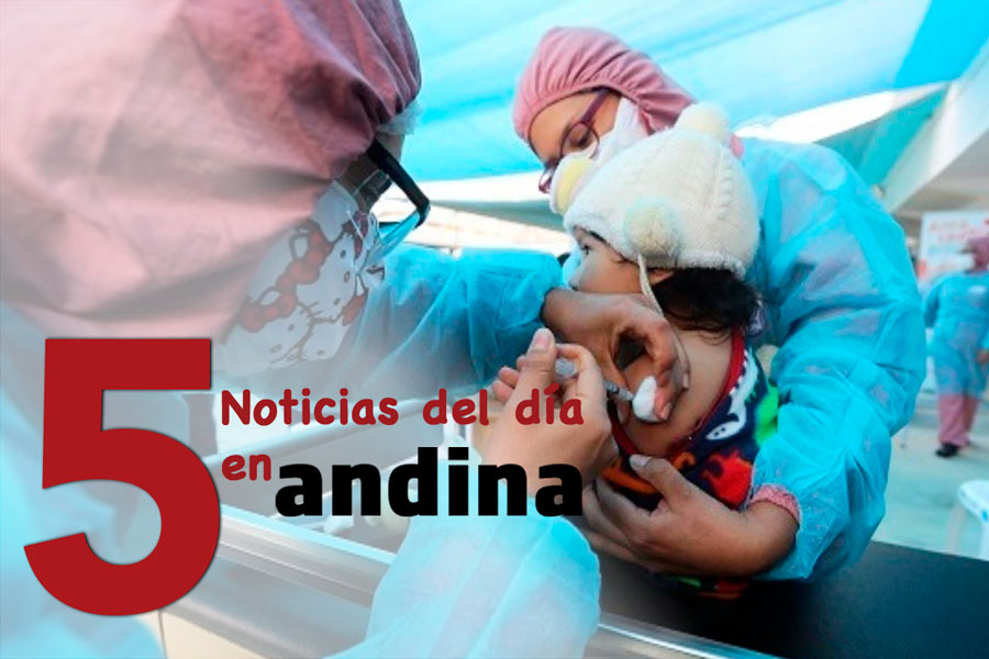 Las 5 del día: este domingo 15 inicia la vacunación contra sarampión a niños menores de 6 años