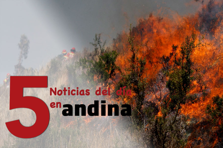 Las 5 del día: Perú se solidariza con el Ecuador ante graves incendios