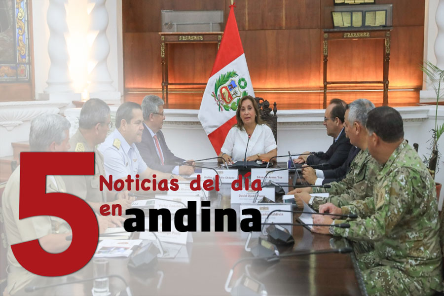 Las 5 del día: presidenta Dina Boluarte instaló el Cuarto de Guerra contra la delincuencia