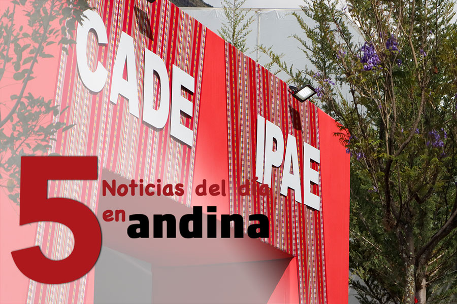 Las 5 del día: inicia CADE Ejecutivos 2025 con agenda sobre seguridad y crecimiento económico