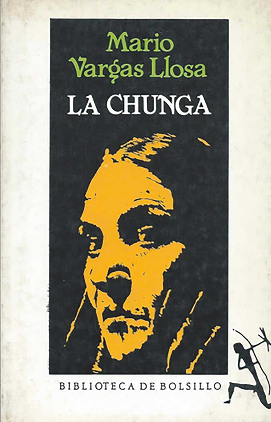 La Chunga es una obra de teatro del escritor peruano y Premio Nobel de Literatura 2010 Mario Vargas Llosa
